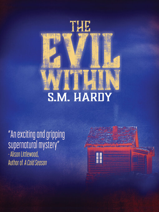 Title details for The Evil Within by S.M. Hardy - Available